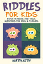 Riddles for Kids: Brain Teasers and Trick Questions for Kids and Families - Paperback