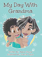 My Day With Grandma - Hardcover
