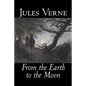From the Earth to the Moon by Jules Verne, Fiction, Fantasy & Magic - Paperback