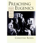 Preaching Eugenics: Religious Leaders and the American Eugenics Movement - Hardcover
