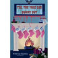 Till the Yule Log Burns Out - Paperback