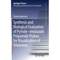 Synthesis and Biological Evaluation of Pyrrole-Imidazole Polyamide Probes for Visualization of Telomeres - Hardcover