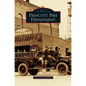 Prescott Fire Department - Hardcover