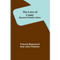 The Laws of Candy; Beaumont & Fletcher's Works - Paperback