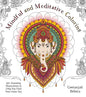 Mindful and Meditative Coloring: 40+ Stunning Illustrations to Help You Find Your Inner Zen - Paperback