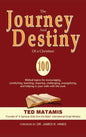 The Journey and Destiny of a Christian: 100 Biblical topics for encouraging, comforting, teaching, inspiring, challenging, evangelizing, and helping i - Hardcover