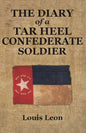 Diary of a Tar Heel Confederate Soldier - Paperback