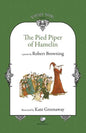 The Pied Piper of Hamelin - Paperback