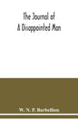 The journal of a disappointed man - Paperback