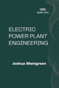 Electric Power Plant Engineering - Paperback