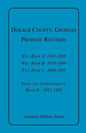 DeKalb County, Georgia, Probate Records - Paperback