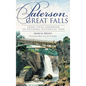 Paterson Great Falls: From Local Landmark to National Historical Park - Hardcover