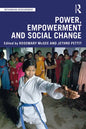 Power, Empowerment and Social Change - Paperback