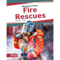 Fire Rescues - Library Binding