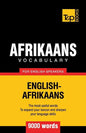 Afrikaans vocabulary for English speakers - 9000 words - Paperback