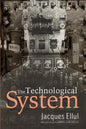 The Technological System - Paperback