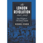 The London Revolution 1640-1643: Class Struggles in 17th Century England - Paperback