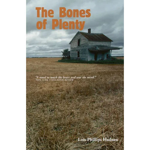 The Bones of Plenty - Paperback
