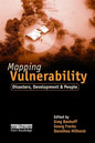 Mapping Vulnerability: Disasters, Development and People - Paperback