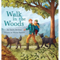 Walk in the Woods - Hardcover