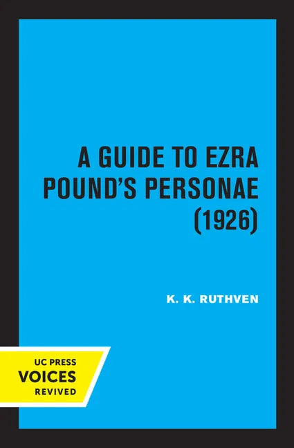 A Guide to Ezra Pound's Personae (1926) - Paperback