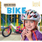 Safe on Your Bike - Library Binding