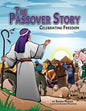 The Passover Story: Celebrating Freedom - Paperback