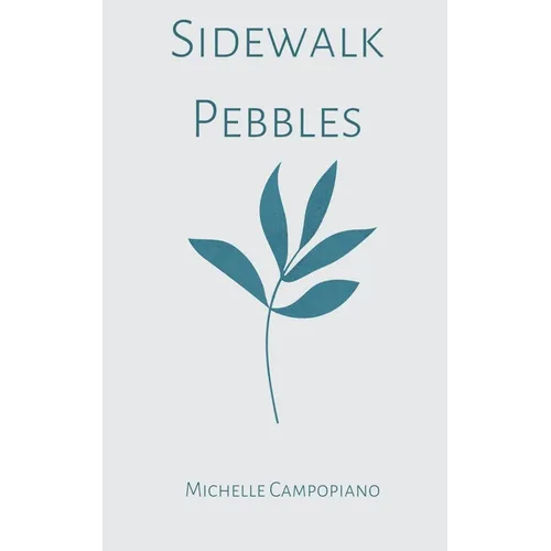 Sidewalk Pebbles - Paperback
