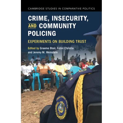 Crime, Insecurity, and Community Policing - Paperback