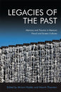 Legacies of the Past: Memory and Trauma in Mexican Visual and Screen Cultures - Paperback