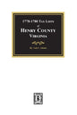 Tax Lists of Henry County, Virginia, 1778-1880 - Paperback