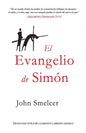 El Evangelio de Simon - Paperback