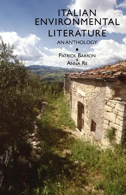 Italian Environmental Literature: An Anthology - Paperback
