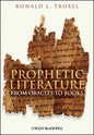 Prophetic Literature: From Oracles to Books - Paperback