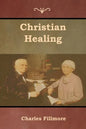 Christian Healing - Paperback
