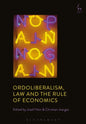 Ordoliberalism, Law and the Rule of Economics - Paperback
