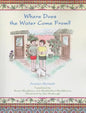Where Does the Water Come From? - Paperback