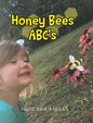 Honey Bees ABC's - Hardcover