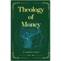 Theology of Money - Paperback