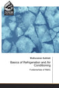 Basics of Refrigeration and Air Conditioning - Paperback
