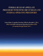 Federal Rules of Appellate Procedure With Fifth Circuit Rules and Internal Operating Procedures - Paperback