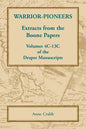 Warrior-Pioneers: Extracts from the Boone Papers, Volumes 4C-13C of the Draper Manuscripts - Paperback