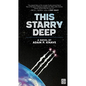 This Starry Deep - Paperback