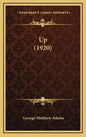 Up (1920) - Hardcover