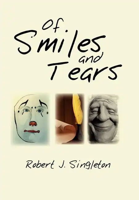 Of Smiles and Tears - Hardcover