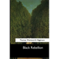Black Rebellion: Five Slave Revolts - Paperback