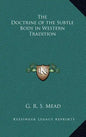 The Doctrine of the Subtle Body in Western Tradition - Hardcover