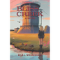 Bliss Creek: Book 1 of the Chronicles of Iz - Paperback