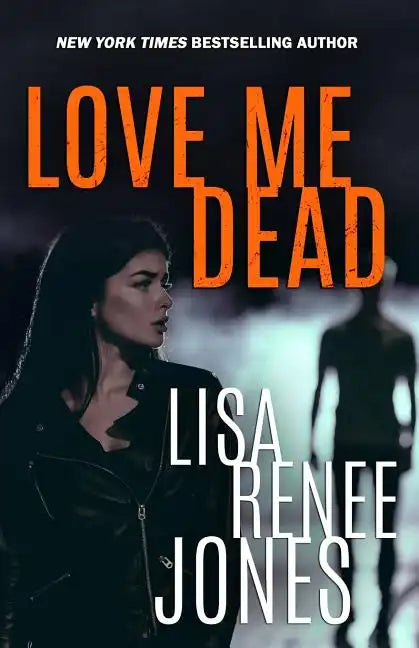 Love Me Dead - Paperback
