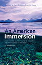 An American Immersion: How the first woman to dive all 50 states was transformed by her quest - Paperback
